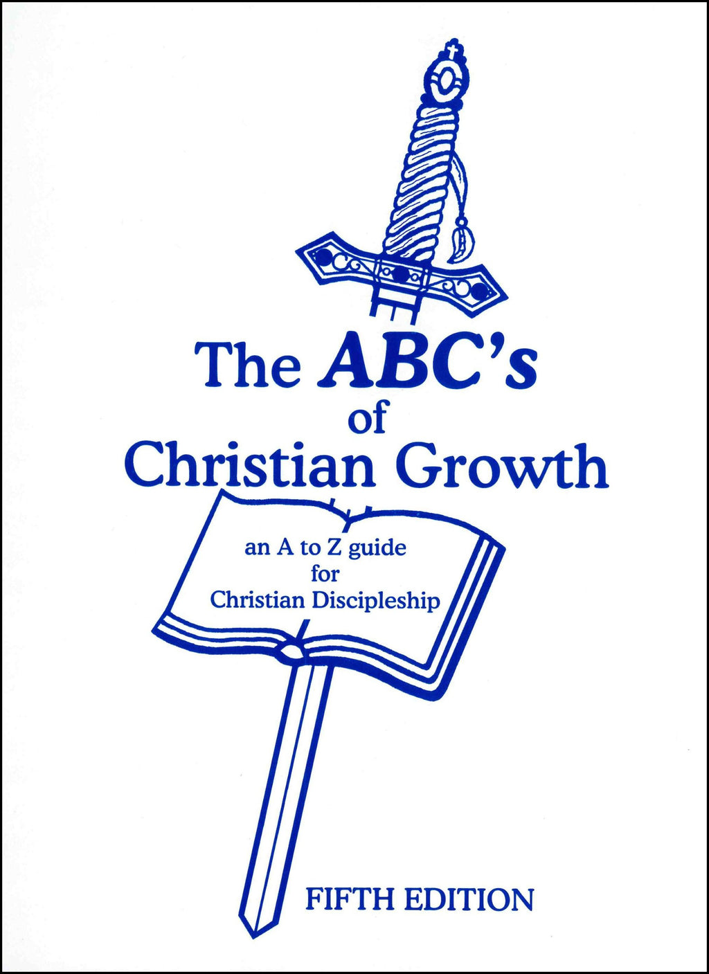The ABC's of Christian Growth