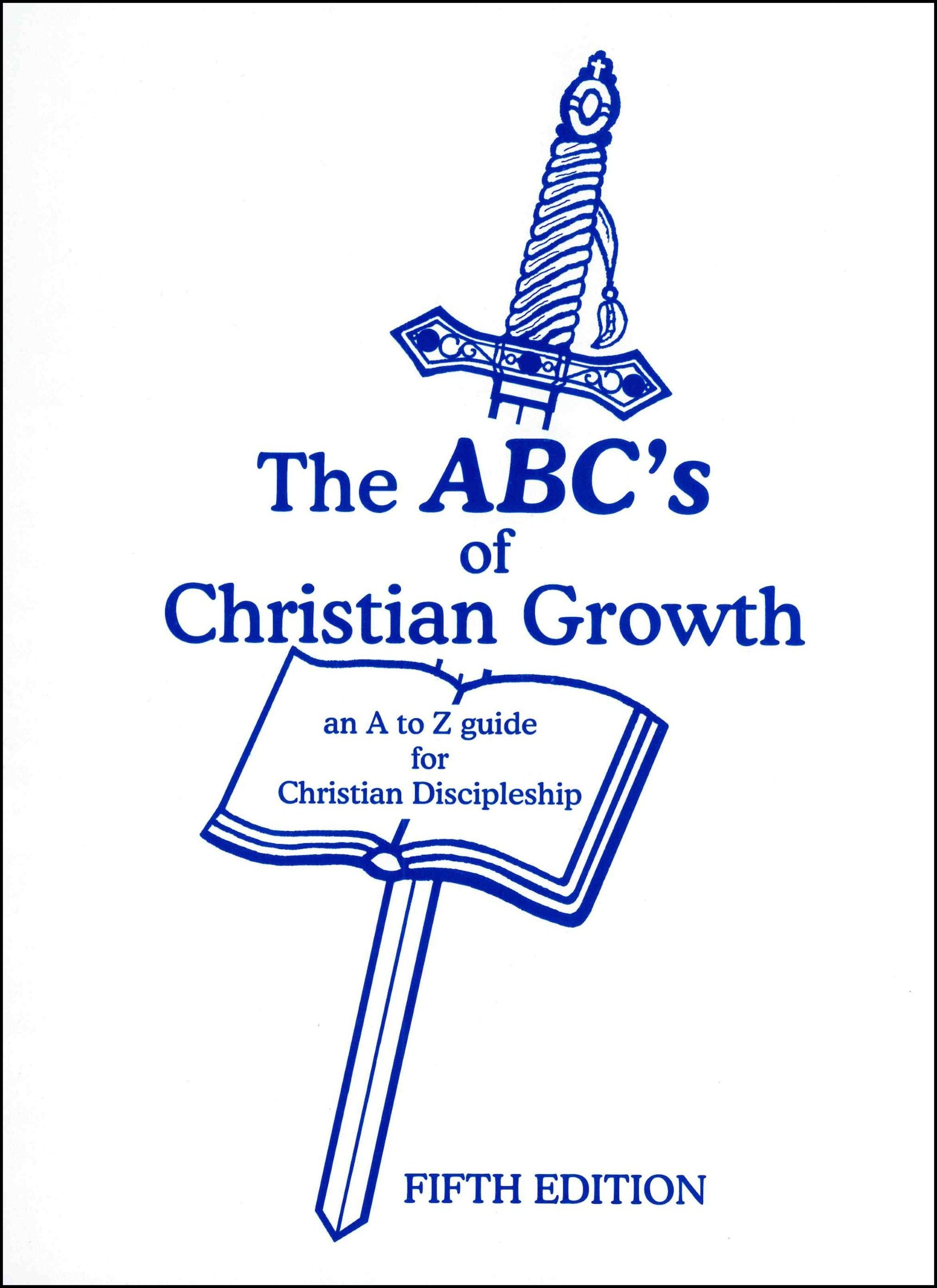 The ABC's of Christian Growth