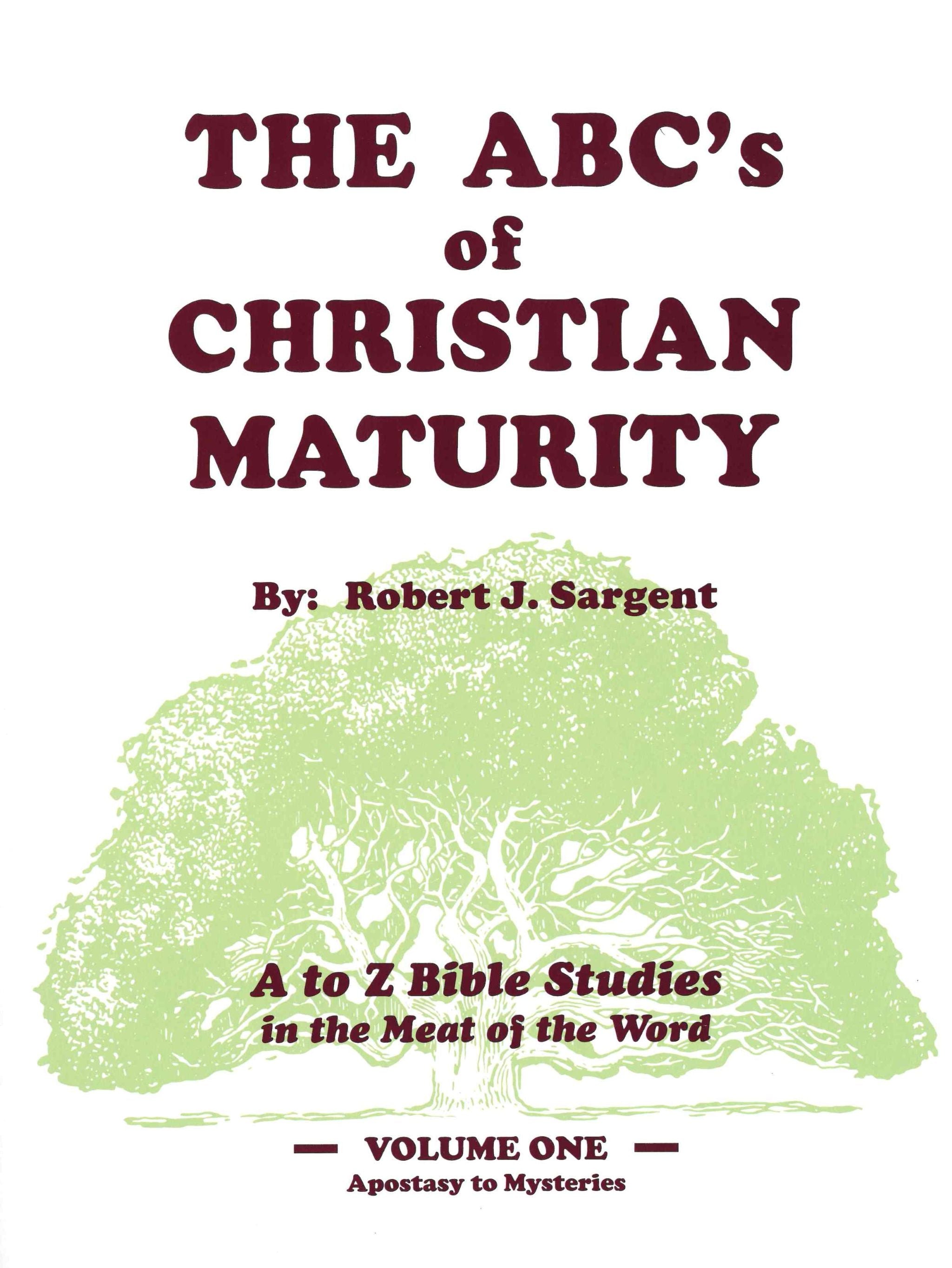 The ABC's of Christian Maturity