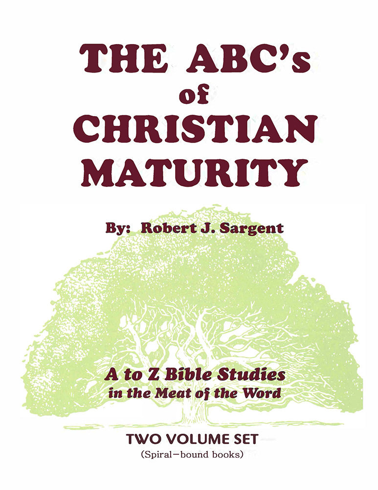 The ABC's of Christian Maturity