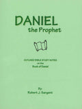 Daniel the Prophet (First Edition)