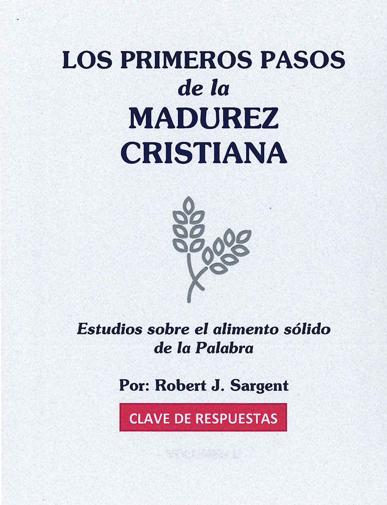 Los Primeros Pasos Madurez Cristiana KEY