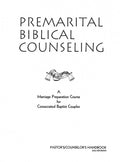 Premarital Biblical Counseling