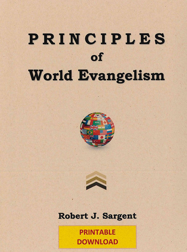 Principles of World Evangelism