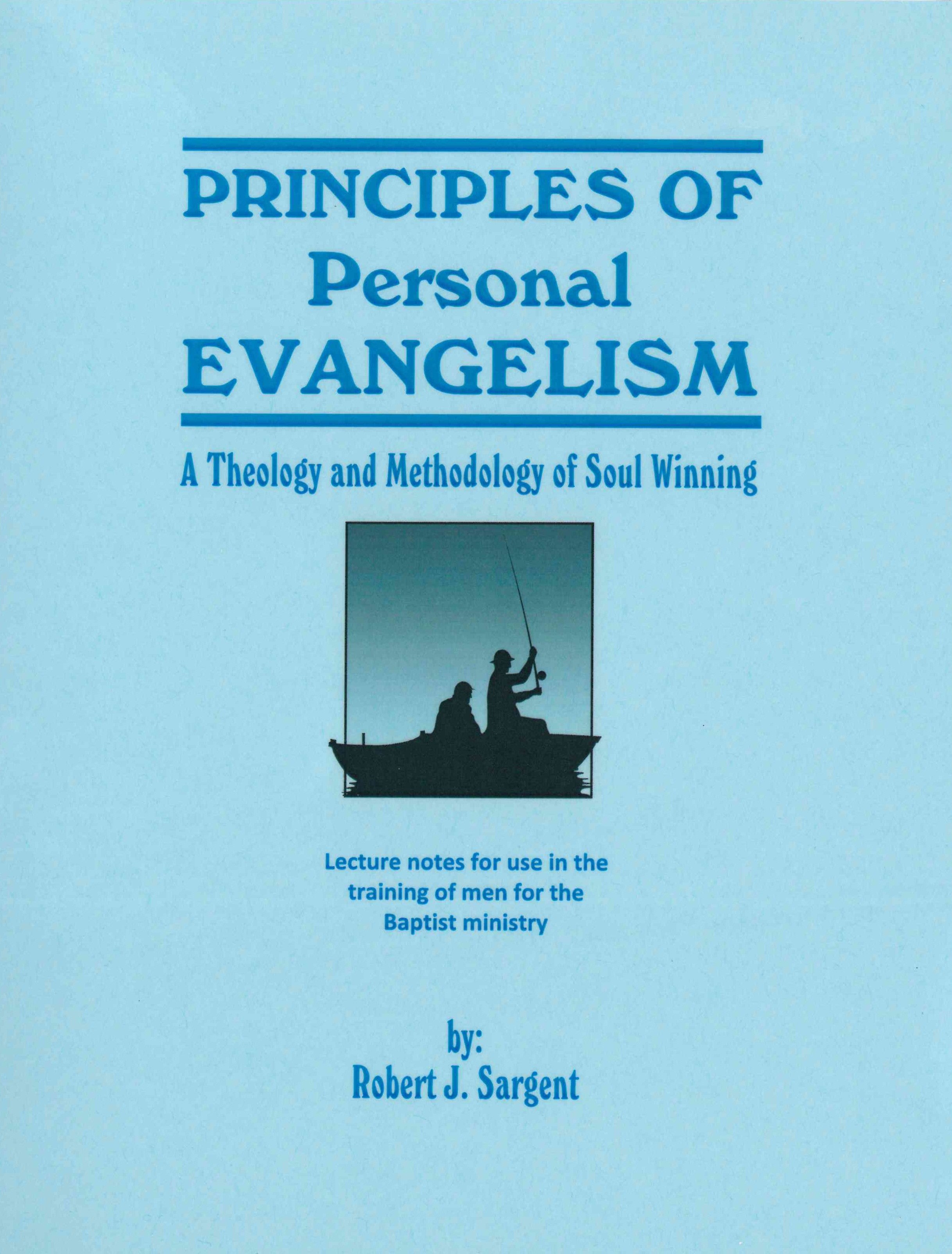 Principles of Personal Evangelism