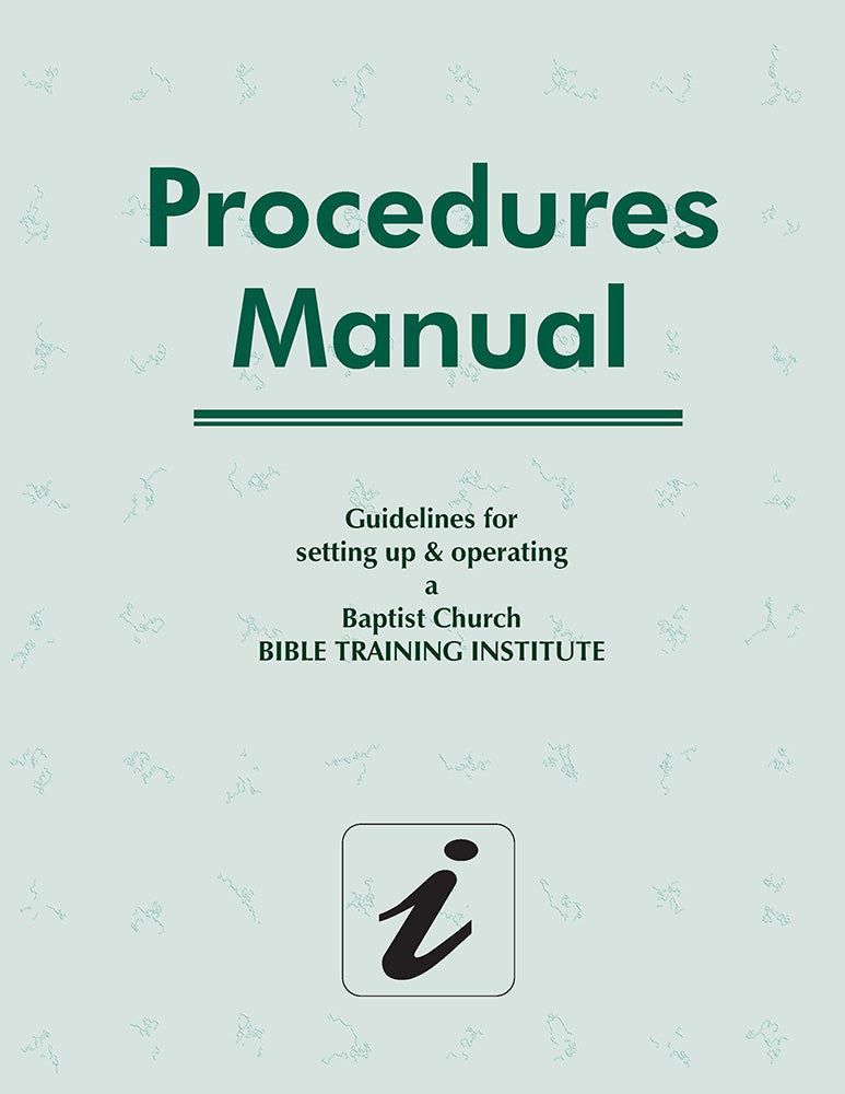 Bible Institute Procedures Manual