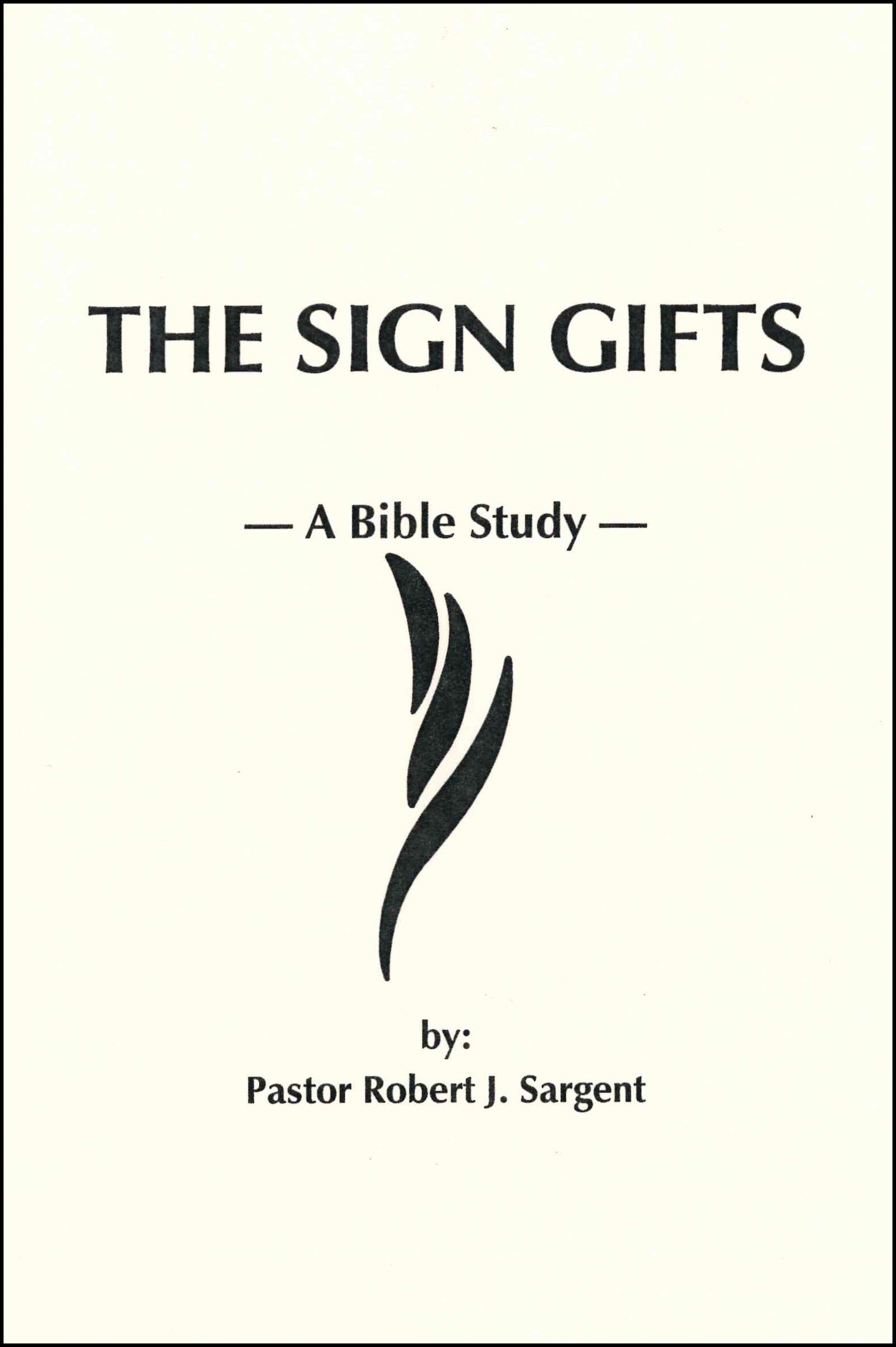 The Sign Gifts