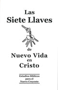 Las Siete Llaves de Nueva Vida en Cristo