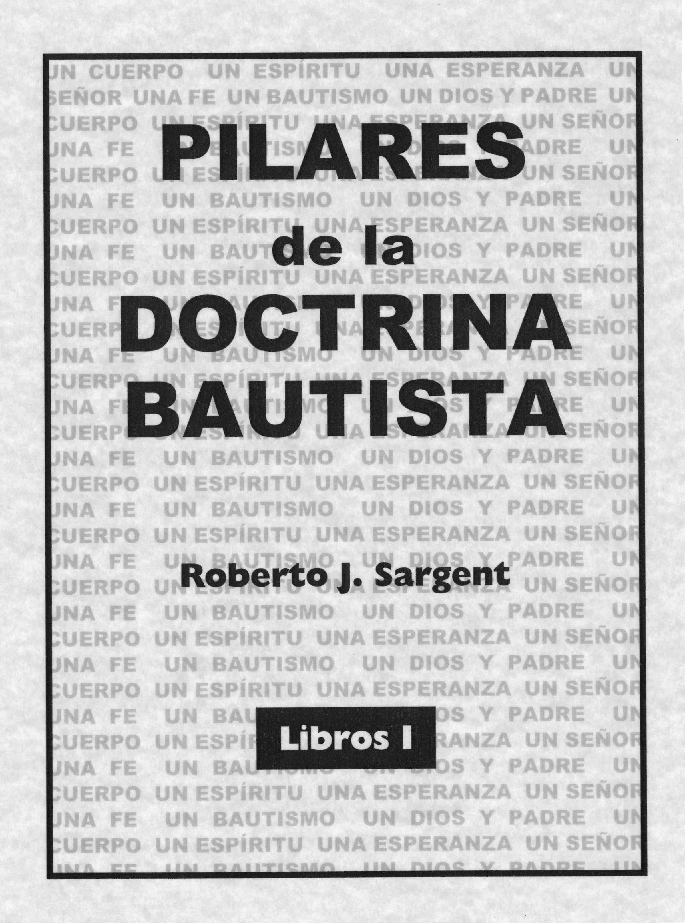 Pilares de la Doctrina Bautista