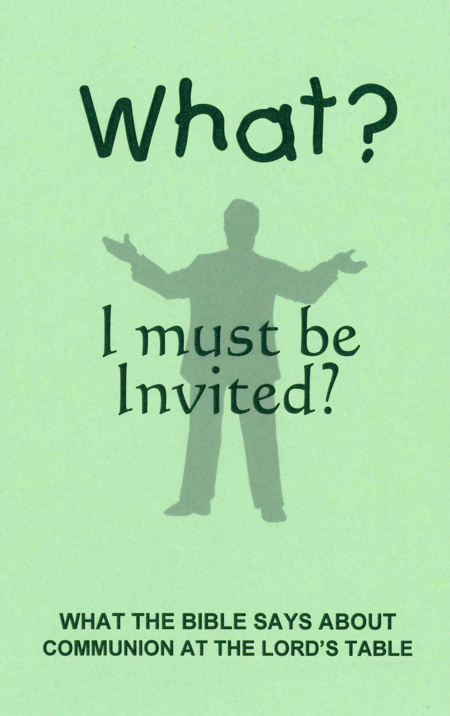 What? I Must Be INVITED?
